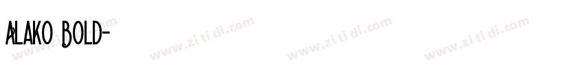 Alako Bold字体转换